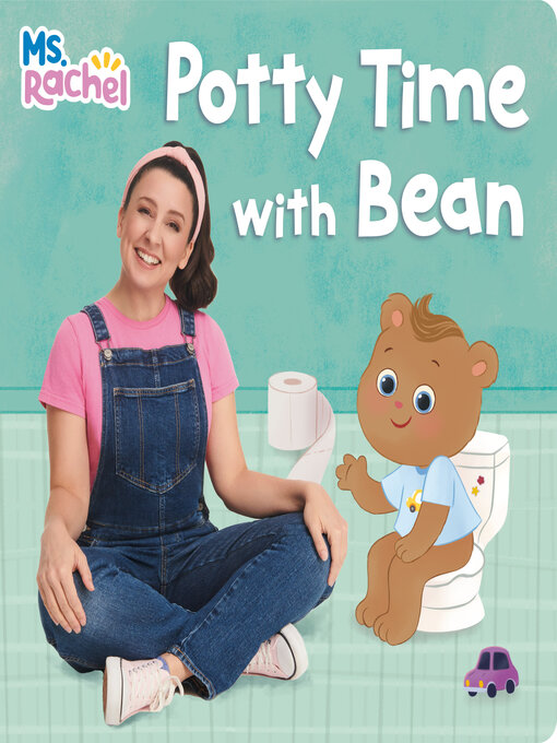 Title details for Potty Time with Bean by Ms. Rachel - Available